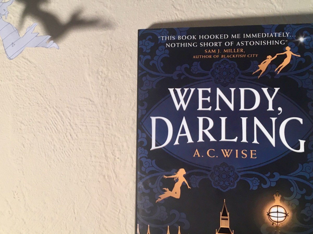By the Book #36 – Wendy, Darling by A. C.&nbsp;Wise